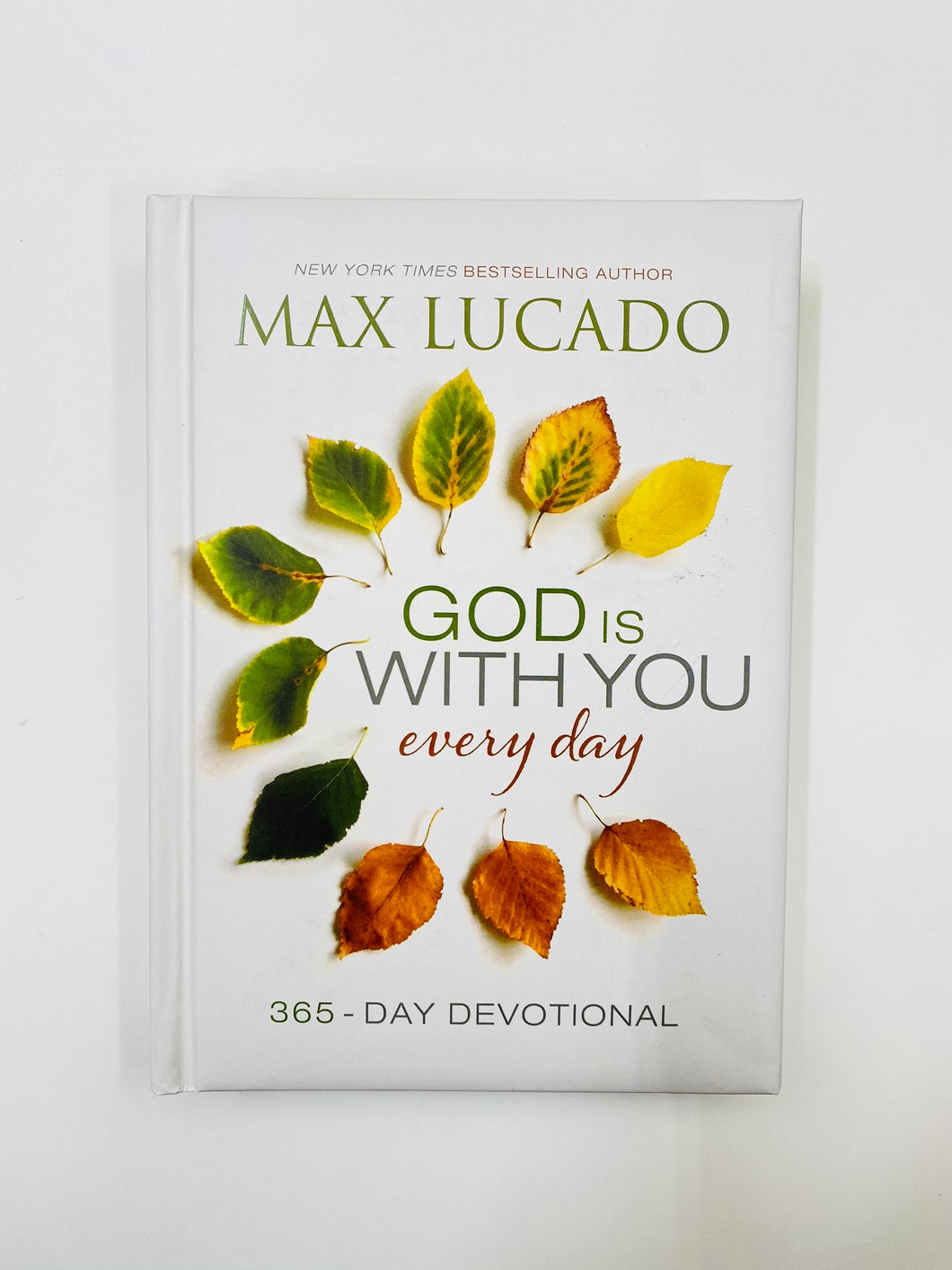 God Is With You Every Day: 365 - Day Devotional