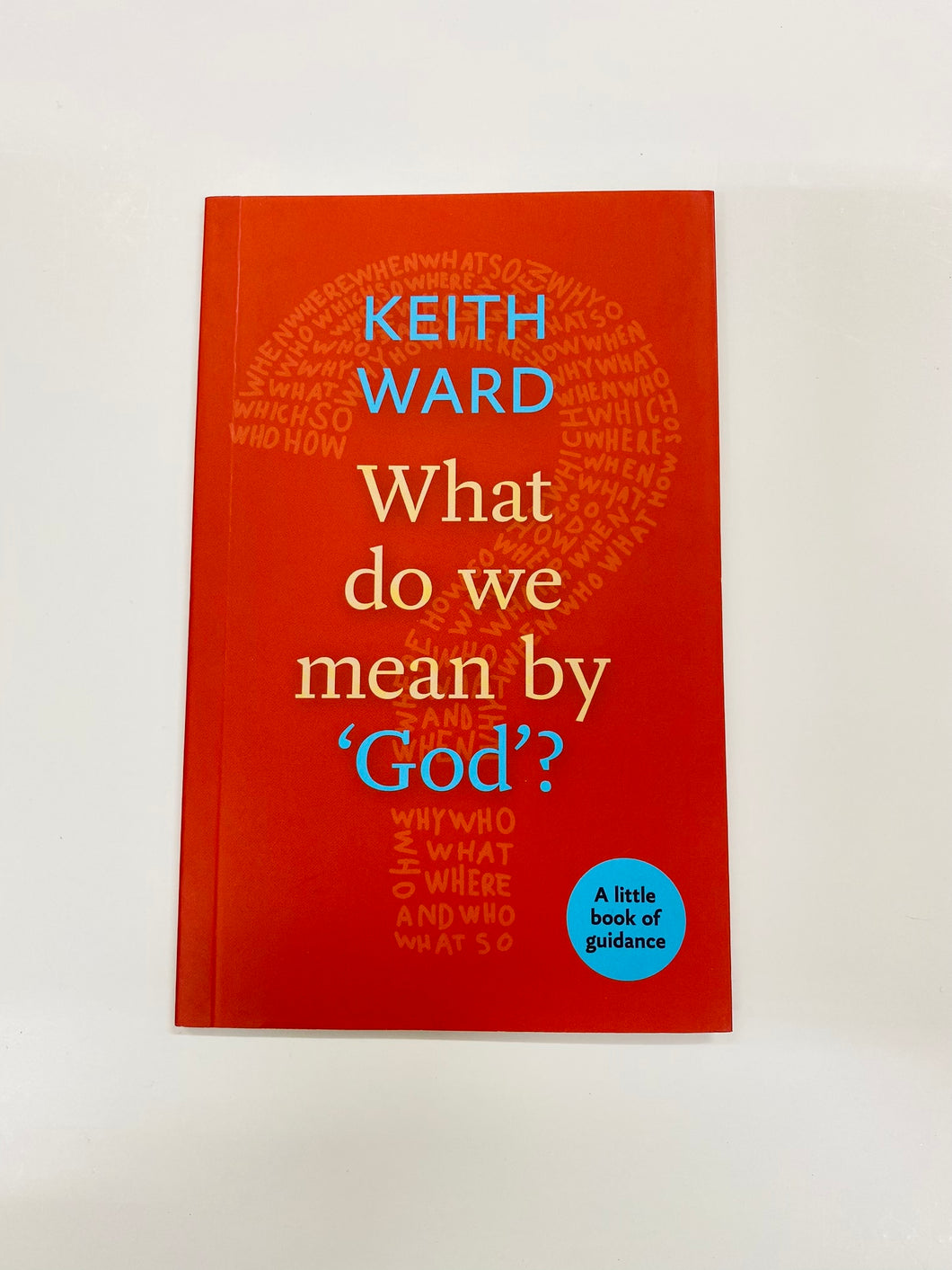 What Do We Mean by 'God'?