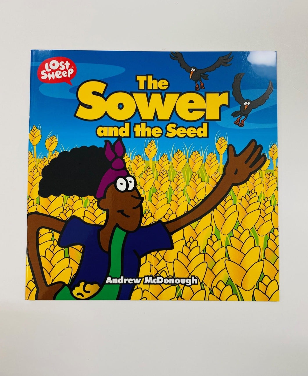 Lost Sheep: The Sower and the Seed
