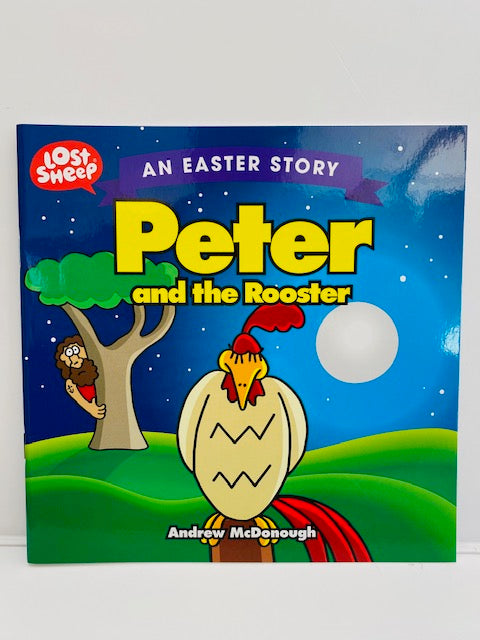 Lost Sheep: Peter and the Rooster