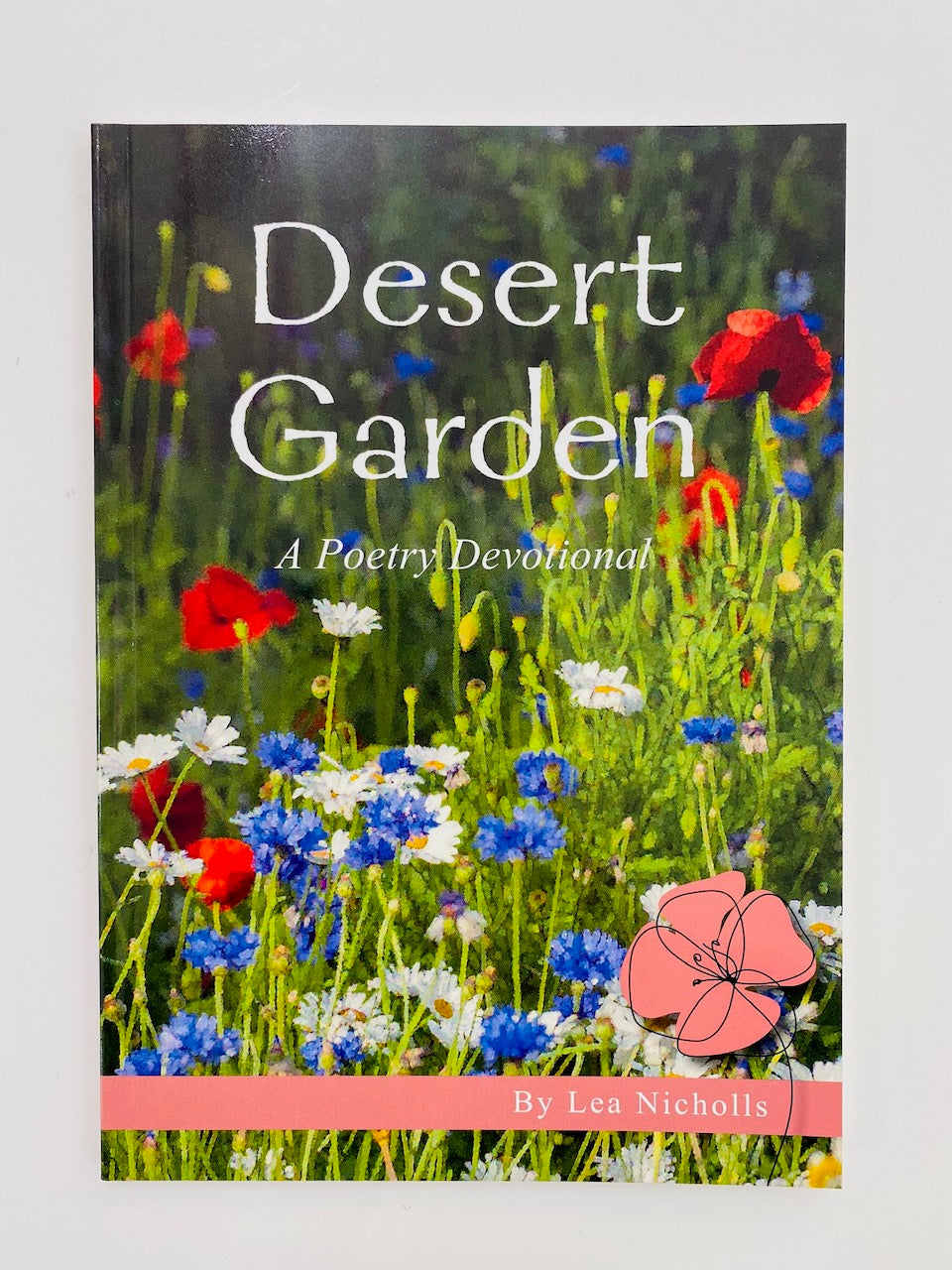 Desert Garden, A Poetry Devotional